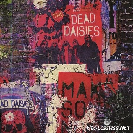 The Dead Daisies - Make Some Noise (2016) FLAC (image + .cue)