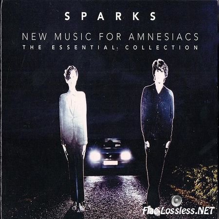 Sparks - New Music For Amnesiacs - The Essential Collection (2013) FLAC (image + .cue)