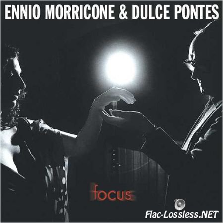 Dulce Pontes & Ennio Morricone - Focus (2003) FLAC (image+.cue)
