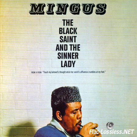 Charles Mingus - The Black Saint And The Sinner Lady (1963,1995) FLAC (tracks+.cue)