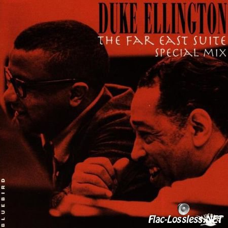Duke Ellington & His Orchestra - The Far East Suite: Special Mix (1995) FLAC