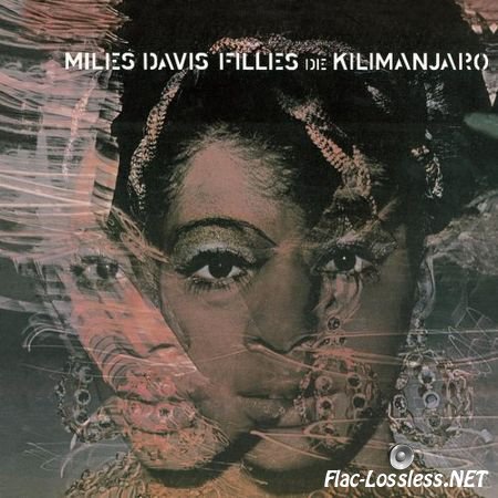 Miles Davis - Filles De Kilimanjaro (2002 Remaster,1969) FLAC (tracks+.cue)
