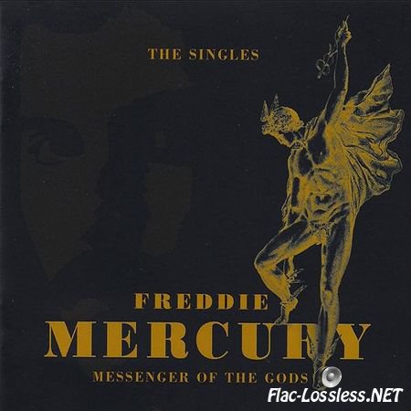 Freddie Mercury - Messenger Of The Gods: The Singles (2016) FLAC (image + .cue)