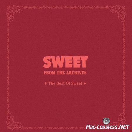 Sweet - From The Archives (The Best Of Sweet) (2016) FLAC (tracks + .cue)