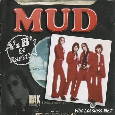 Mud - A's, B's & Rarities (2004) FLAC (image + .cue)