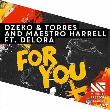 Dzeko & Torres, Maestro Harrell feat. Delora - For You (2015) FLAC (tracks)