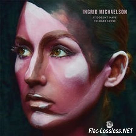 Ingrid Michaelson - It Doesn't Have to Make Sense (2016) FLAC