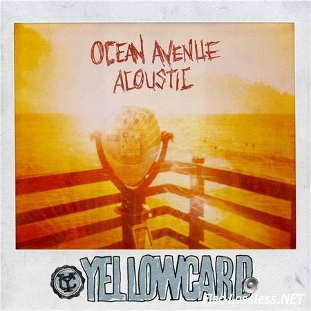 Yellowcard - Ocean Avenue (Acoustic) (2013) FLAC (tracks+.cue)