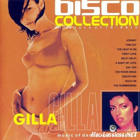 Gilla - Disco Collection (2001) FLAC (tracks + .cue)