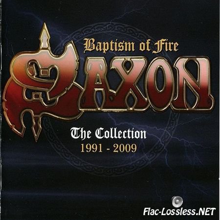 Saxon - Baptism Of Fire : The Collection 1991-2009 (2016) FLAC (image + .cue)