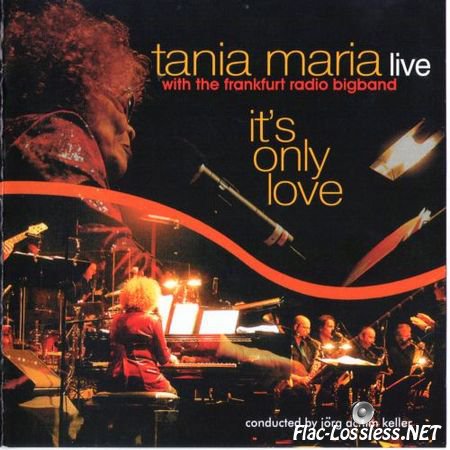 Tania Maria - It's Only Love (2007,2010) FLAC (image + .cue)