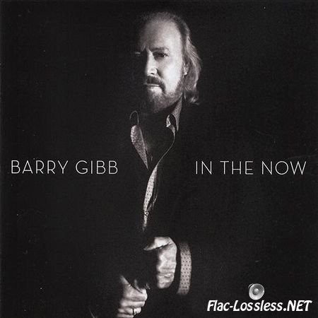 Barry Gibb - In The Now (2016) FLAC (image + .cue)