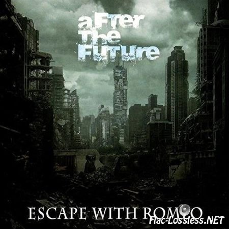 Escape With Romeo - After The Future (2015) FLAC (image + .cue)