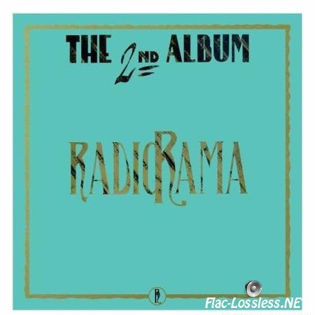 Radiorama - The 2nd Album (30th Anniversary Edition) (2016) FLAC (tracks + .cue)