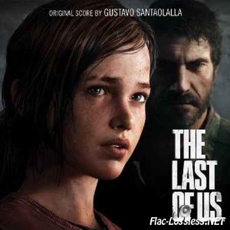 Gustavo Santaolalla - Last of Us (2013) FLAC (tracks + .cue)