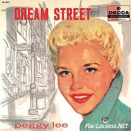 Peggy Lee - Dream Street (1957, 1999) FLAC (tracks + .cue)
