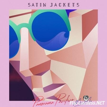 Satin Jackets - Panorama Pacifico (2016) FLAC (tracks + .cue)