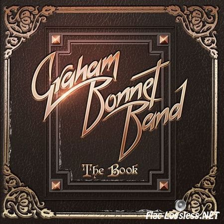 Graham Bonnet Band - The Book (2016) 2CD FLAC (image + .cue)