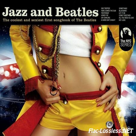 VA - Jazz and Beatles (2010) FLAC(tracks + .cue)