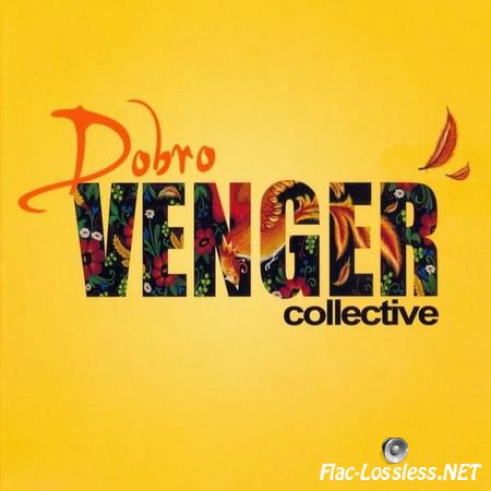 Venger Collective - Dobro (2014) FLAC (image + .cue)