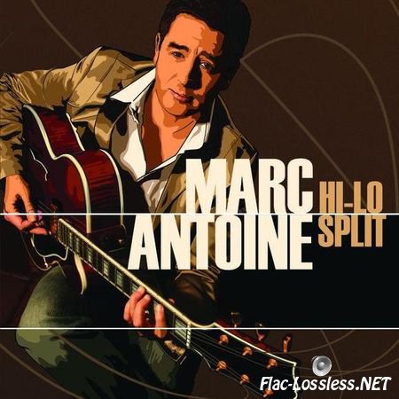 Marc Antoine - Hi-Lo Split (2007) FLAC (image + .cue)