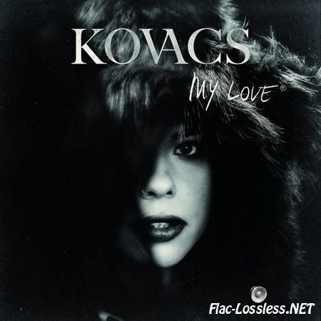 Kovacs - My Love (2014) FLAC (tracks + .cue)
