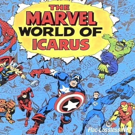 Icarus - The Marvel World Of Icarus (Series: British Rock Masterpiece) (1972/2006) APE (image + .cue)