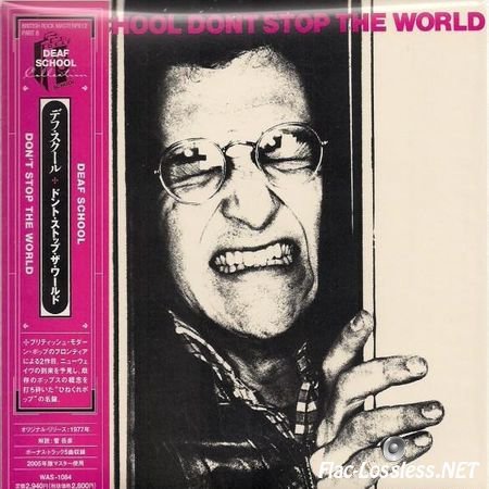 Deaf School - Don't Stop The World (Series: British Rock Masterpiece) (1977/2006) FLAC (image + .cue)