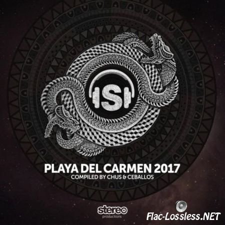 Chus & Ceballos & VA - Playa Del Carmen 2017 (2017) FLAC (tracks)