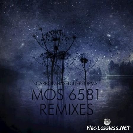 Carbon Based Lifeforms - Mos 6581 Remixes (2016) FLAC (tracks)