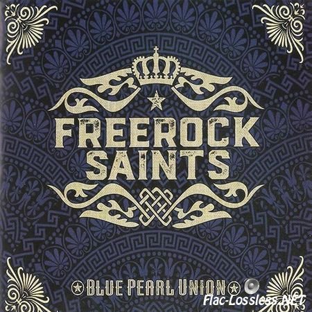 Freerock Saints - Blue Pearl Union (2016) FLAC (image + .cue)