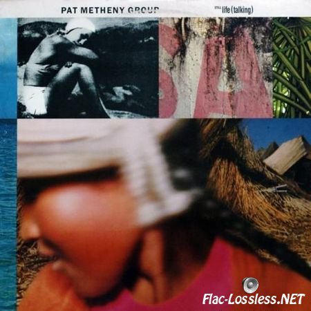 Pat Metheny Group - Still Life (Talking) (1987) FLAC (tracks + .cue)