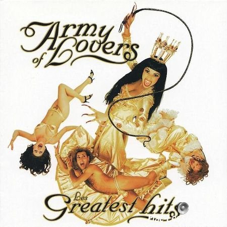 Army Of Lovers - Les Greatest Hits (1995) FLAC (tracks + .cue)