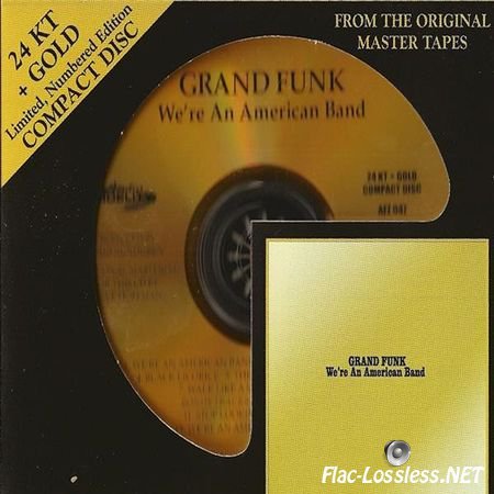 Grand Funk - We're An American Band (1973/2010) FLAC (image + .cue)