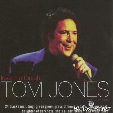 Tom Jones - Love Me Tonight (1999) FLAC (tracks + .cue)