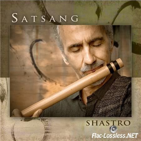 Shastro - Satsang (2017) FLAC (tracks)