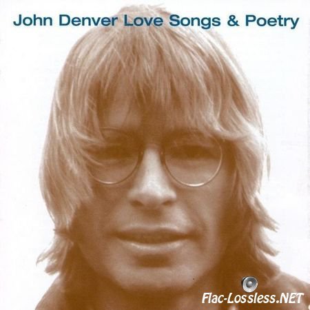 John Denver - Love Songs and Poetry (1998) FLAC (tracks + .cue)