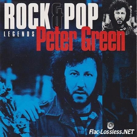 Peter Green &#8206;– Rock & Pop Legends (1995) FLAC (image + .cue)