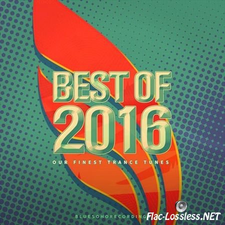 VA - Blue Soho Recordings - Best Of 2016 (2017) FLAC (tracks)