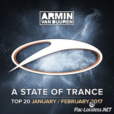 VA - A State Of Trance Top 20: January/February (2017) FLAC (tracks)