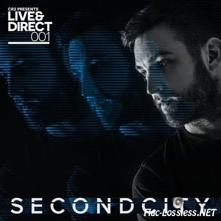 VA - Cr2 Live & Direct Presents: Secondcity (2017) FLAC (tracks+image)