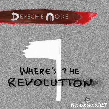 Depeche Mode - Where's The Revolution (2017) FLAC (tracks)