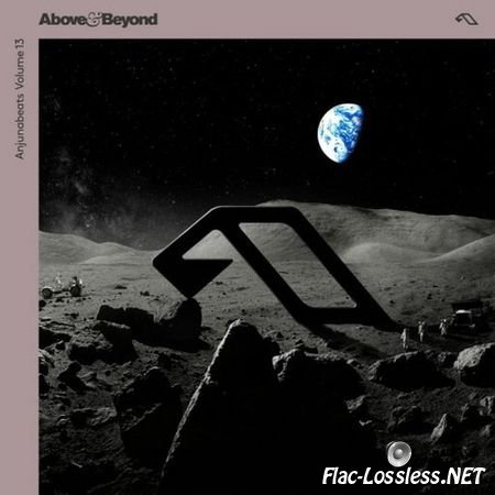 Above & Beyond - Anjunabeats, Volume 13 (2017) FLAC (tracks)