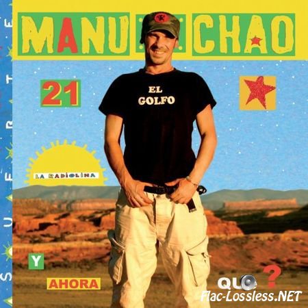 Manu Chao - La Radiolina (2007) FLAC (tracks+.cue)