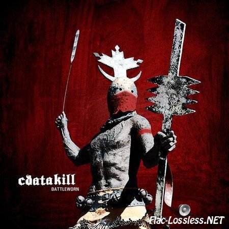 Cdatakill - Battleworn (2012) FLAC (tracks + .cue)