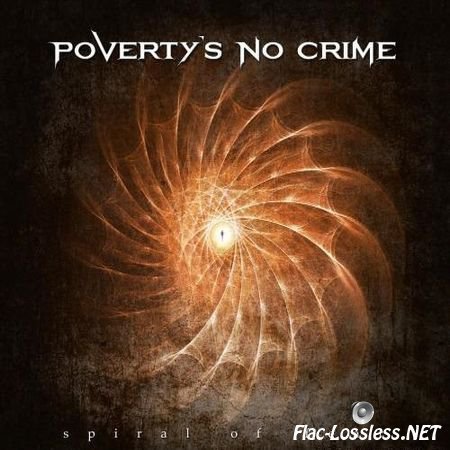 Poverty's No Crime - Spiral Of Fear (2016) FLAC (image + .cue)