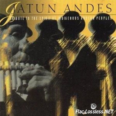 VA - Jatun Andes (2000) FLAC (tracks)