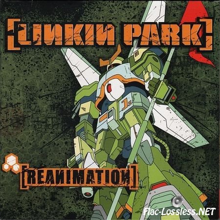 Linkin Park - Reanimation (2002) FLAC (image+.cue)