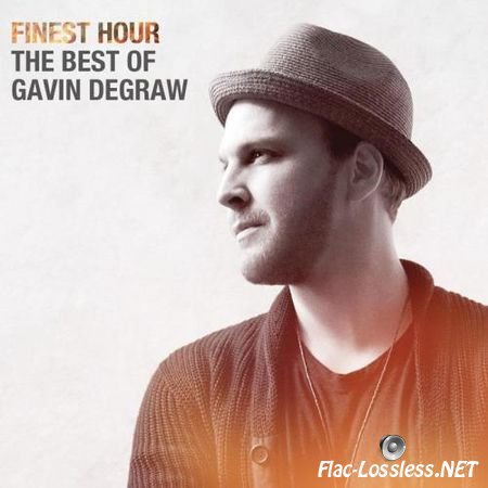 Gavin DeGraw - Finest Hour: The Best of Gavin DeGraw (2014) FLAC (tracks)