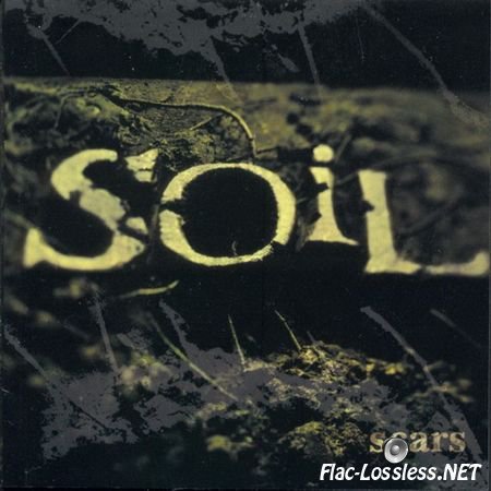 Soil - Scars (2001) FLAC (tracks + .cue)